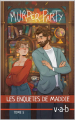 Couverture Les enquêtes de Maddie, tome 5 : Murder party Editions Autoédité 2025