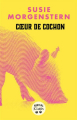 Couverture Cœur de cochon Editions JC Lattès (Bestial) 2025