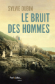 Couverture Le bruit des hommes Editions Paul & Mike 2023