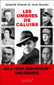 Couverture Les ombres de Caluire - Qui a trahi Jean Moulin ? L'enquête Editions Alisio (Histoire) 2023