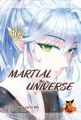 Couverture Martial Universe, tome 10 Editions ManEd 2025