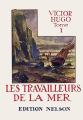 Couverture Les Travailleurs de la mer, tome 1 Editions Nelson 1937