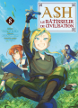 Couverture Ash le bâtisseur de civilisation, tome 8 Editions Komikku 2025