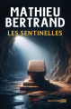 Couverture Les Sentinelles Editions M+ (Noir) 2025