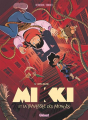 Couverture Mikki et la traversée des mondes 2 : L'appel du vide Editions Glénat 2025
