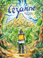 Couverture Cézanne, sur la route Cézanne Editions Glénat 2025