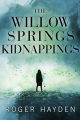 Couverture The willow springs kidnappings Editions La librairie de l'Art indépendant 2025