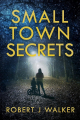 Couverture Small town secrets Editions La librairie de l'Art indépendant 2025