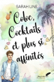Couverture Coloc, cocktails et plus si affinités Editions Black Ink 2025