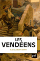 Couverture Les vendéens Editions Presses universitaires de France (PUF) (Biographies) 2022