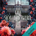 Couverture The South Girl, tome 1 Editions Audible studios 2024