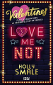 Couverture Les Valentines, tome 3 : Love Me Not Editions 12-21 2021