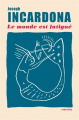 Couverture Le monde est fatigué Editions Finitude 2025