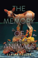 Couverture The Memory of Animals Editions Tin House 2023