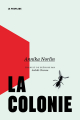 Couverture La colonie Editions La Peuplade 2025