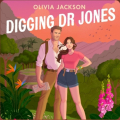 Couverture Digging Dr Jones Editions One more chapter 2025