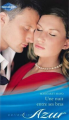 Couverture Une nuit entre ses bras Editions Harlequin (Azur) 2012