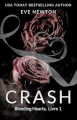 Couverture Cœurs saignants, tome 1 : Crash Editions Autoédité 2024
