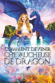 Couverture Comment devenir chevaucheuse de dragon (avec un mec insupportable et zéro plan !) Editions Autoédité 2025