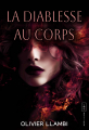 Couverture La Diablesse au corps Editions Autoédité 2025