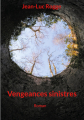 Couverture Vengeances sinistres Editions Autoédité 2025