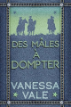Couverture Des mâles inoubliables, tome 5 : Des mâles à dompter Editions Autoédité 2019