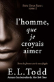 Couverture Deux faces, tome 2 : L'homme que je croyais aimer Editions Hartwick 2021