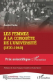 Couverture Les femmes à la conquête de l'Université (1870-1940) Editions L'Harmattan 2022