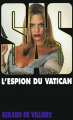 Couverture SAS, tome 132 : L'Espion du Vatican Editions Gérard de Villiers 1998