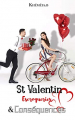Couverture St Valentin, Escroqueries et Conséquences Editions Autoédité 2020