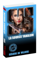 Couverture SAS, tome 134 : La source Yahalom Editions Gérard de Villiers 2016
