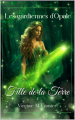 Couverture Les gardiennes d'Opale, tome 2 : Fille de la Terre Editions Autoédité 2024