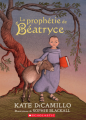 Couverture La prophétie de Beatryce Editions Scholastic 2021