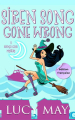 Couverture Wicked Good Mystery, tome 6 : Siren Song Gone Wrong Editions Autoédité 2025