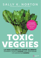 Couverture Toxic veggies Editions Thierry Souccar 2025