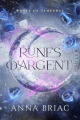Couverture Runes de Tenebräe, tome 1 : Rune d’argent Editions Autoédité 2025