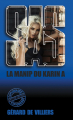 Couverture SAS, tome 147 : La manip du Karin A  Editions Gérard de Villiers 2017