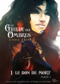 Couverture La Guilde des Ombres, tome 1 : Le don de mort, partie 2 Editions Plume blanche (Plume noire) 2021