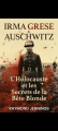 Couverture Irma Grese &amp; Auschwitz: L\'Holocauste et les Secrets de la Bête Blonde Editions Healing Arts Press 2025