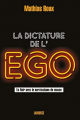 Couverture La dictature de l\\\'ego Editions Larousse 2018