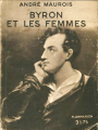 Couverture ‎Byron et les femmes Editions Flammarion (Hier et aujourd'hui) 1934