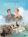 Couverture Monaco : l'épopée des Grimaldi Editions Glénat (Hors collection) 2025