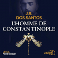Couverture L'homme de Constantinople, tome 1 Editions Lizzie 2020