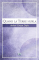 Couverture Quand la terre hurla Editions du 38 2016