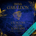 Couverture Outlander (éd. J'ai lu, intégrale), tome 07 : L'écho des cœurs lointains, partie 1 Editions Audible studios 2018