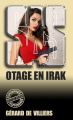 Couverture SAS, tome 157 : Otage en Irak Editions Gérard de Villiers 2019