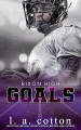 Couverture Rixon High, GOALS Editions Autoédité 2025