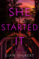 Couverture She Started It Editions William Morrow & Company (Paperbacks) 2023