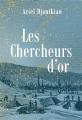 Couverture Les chercheurs d'or Editions Buchet / Chastel (Littérature étrangère) 2024