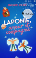 Couverture Laponie, amour et compagnie Editions Autoédité 2023